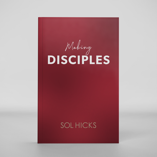 Making Disciples